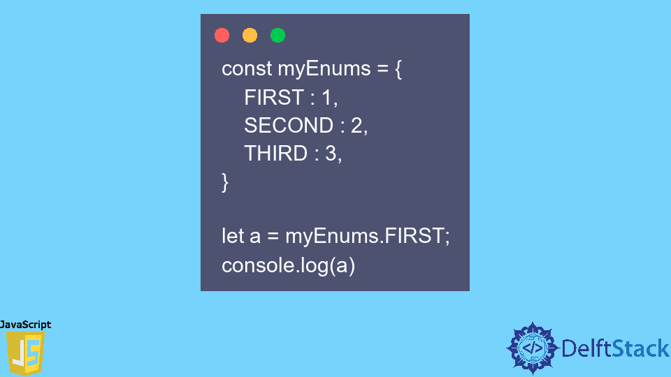 JavaScript Enums | Delft Stack